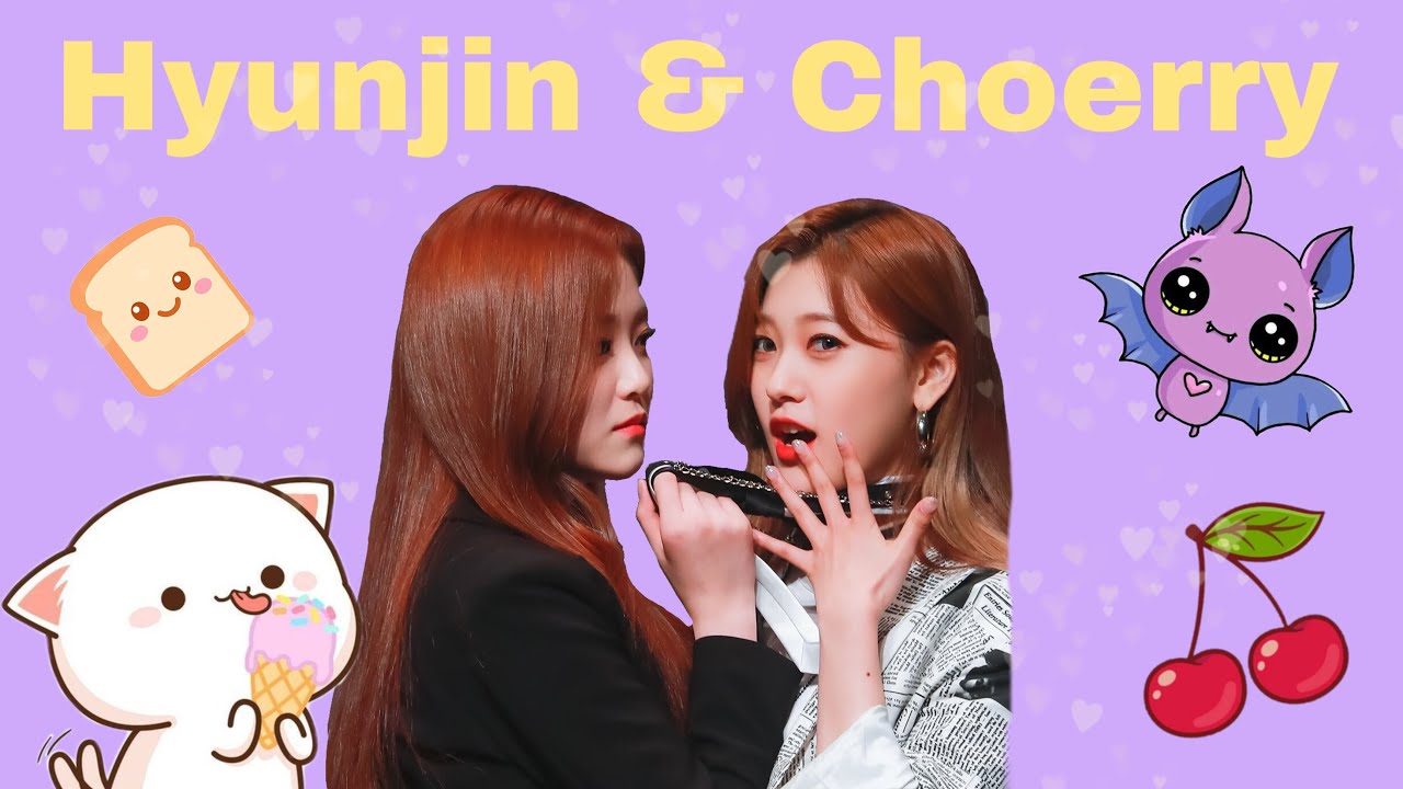 Loona (이달의소녀 현진 최리) Hyunjin and Choerry ( Hyunrry / twin ) cute moments