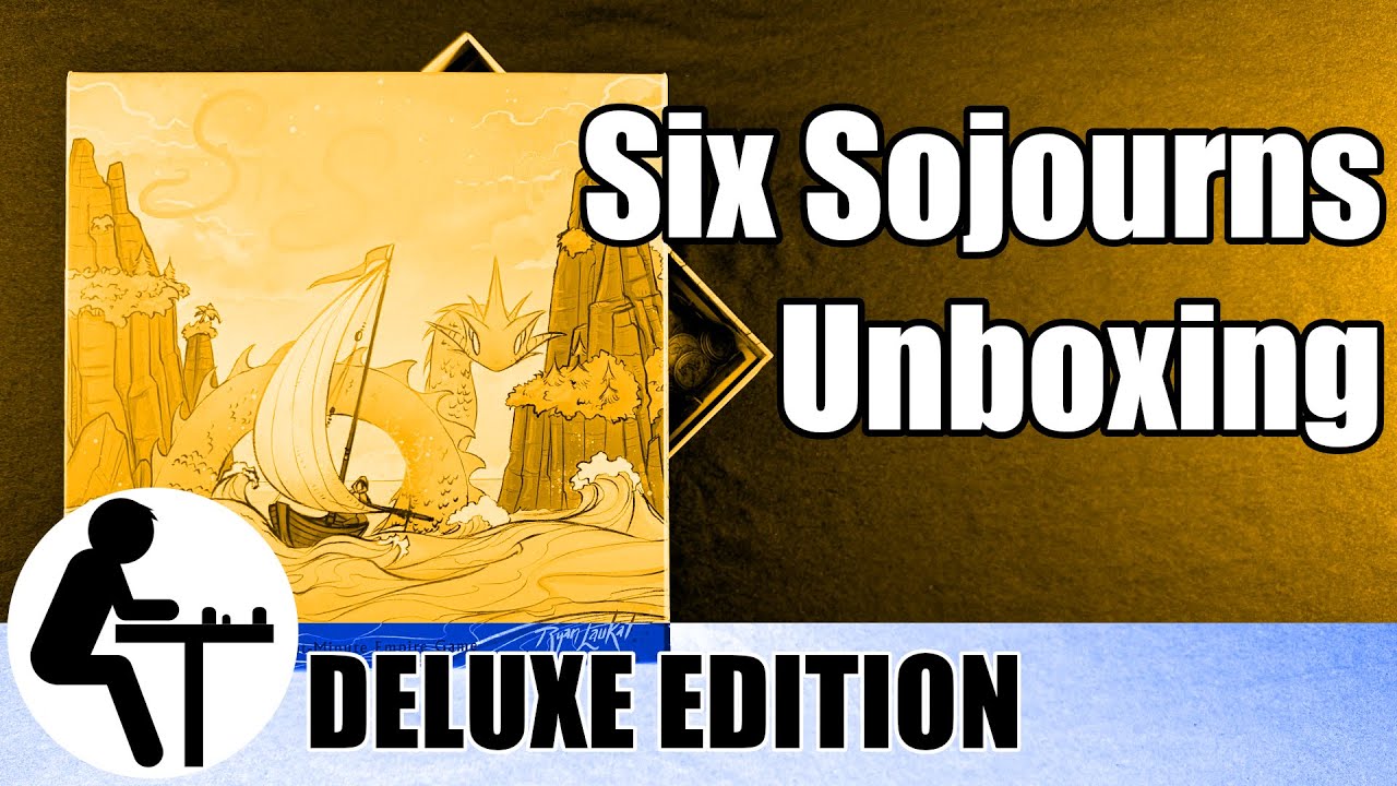 Six Sojourns Unboxing: Deluxe Edition