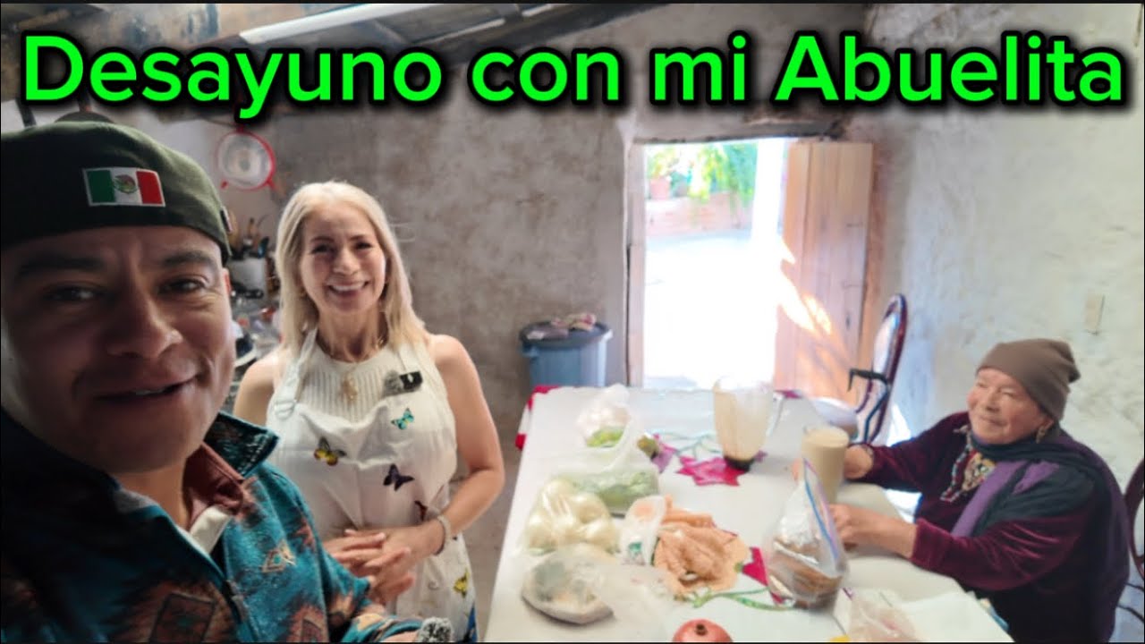 Desayunamos en la cocina de mi abuelita 👵 ‼️✨🇲🇽