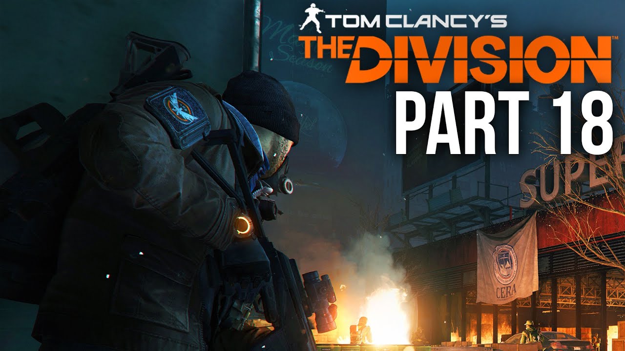 The Division Gameplay Walkthrough Part 18 - RUSSIAN CONSULATE (Full Game)