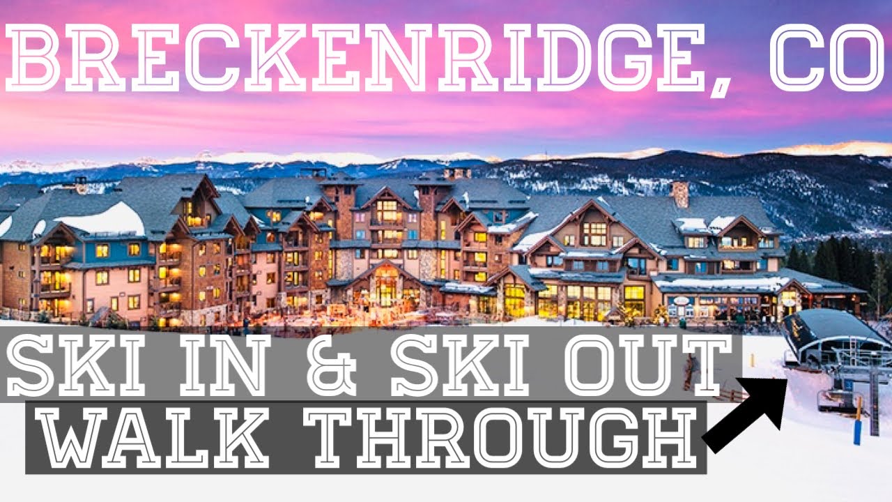 Ultimate Ski Experience Unveiled: Ski-IN/Ski-OUT Resort in Breckenridge, CO - Walkthrough & Review!