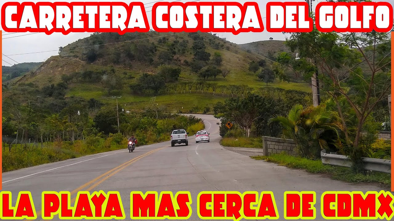 Tuxpan Veracruz por CARRETERA COSTERA DEL GOLFO Tampico - Papantla