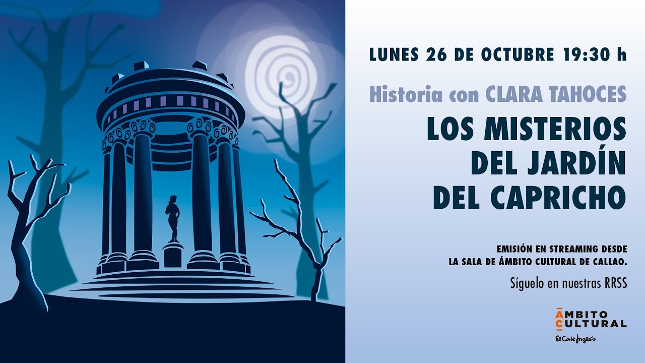 Los MISTERIOS del jardín de EL CAPRICHO / Clara Tahoces / 