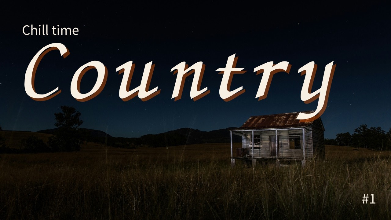 【作業用BGM】勉強×在宅ワークにCountry chill #1