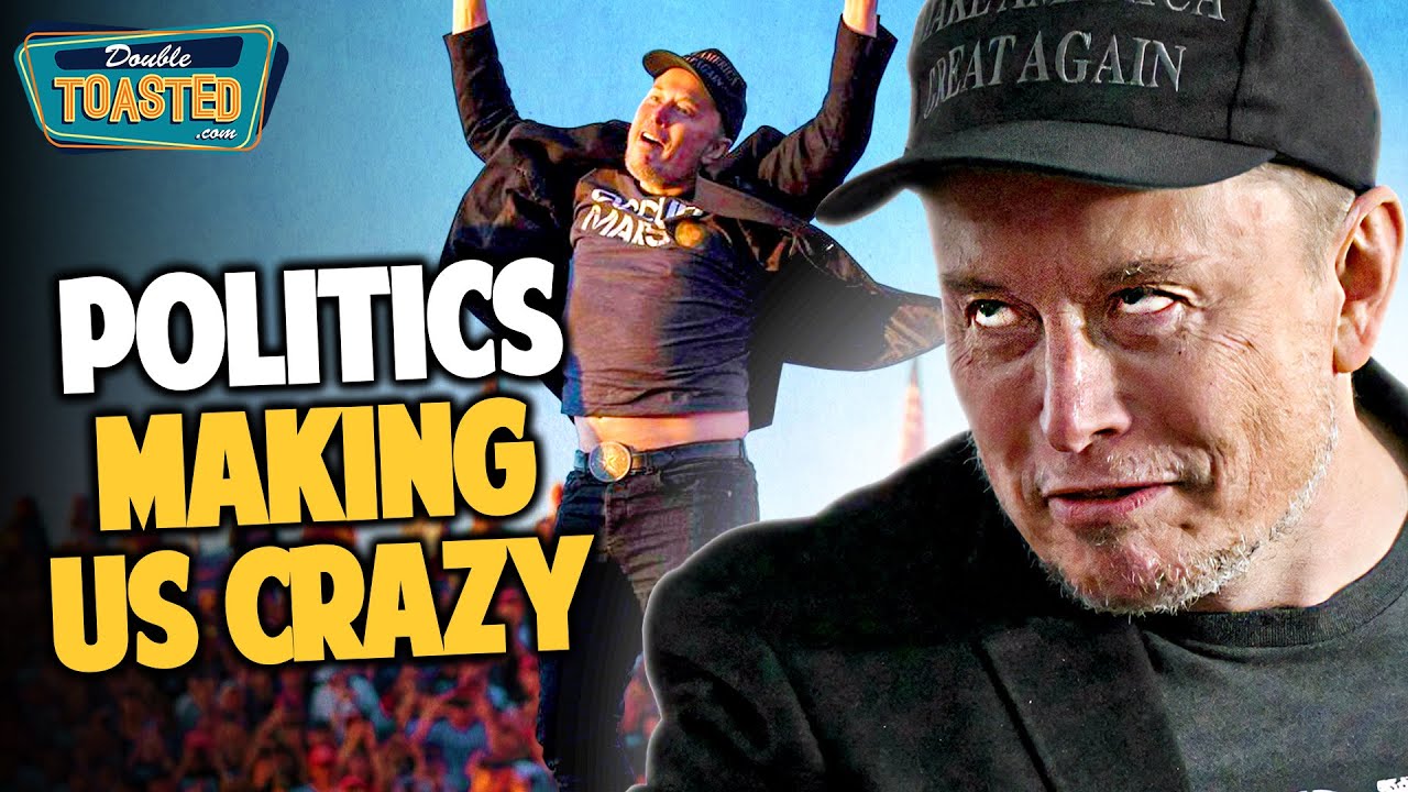 U.S. POLITICS IS DRIVING PEOPLE CRAZY | Double Toasted