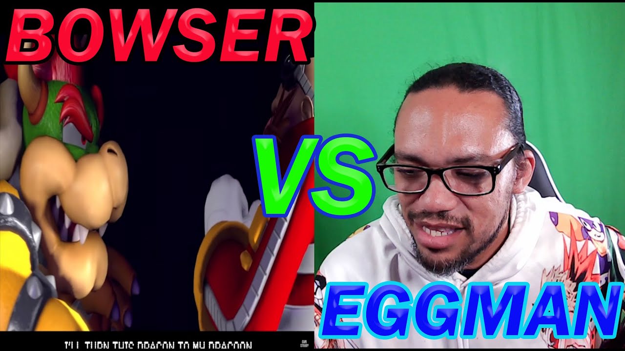 REACTIONS: Bowser vs. Dr. Eggman - Video Game Rap Battle 