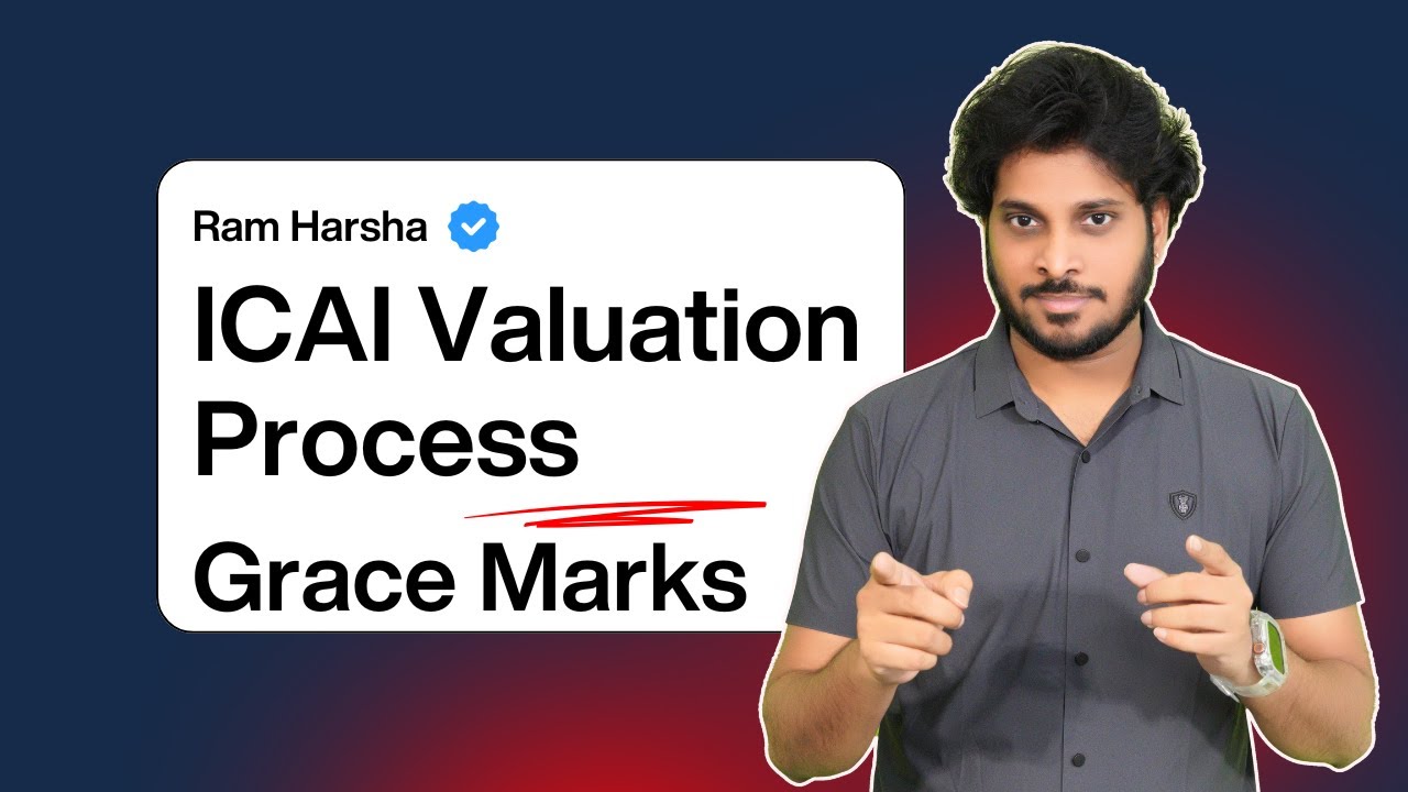 ICAI VALUATION PROCESS  | KEY WORD MARKING IN THEORY | GRACE MARKS
