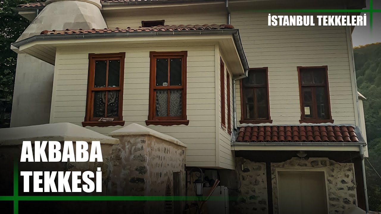 İstanbul Tekkeleri | 46. Bölüm (Akbaba Tekkesi)