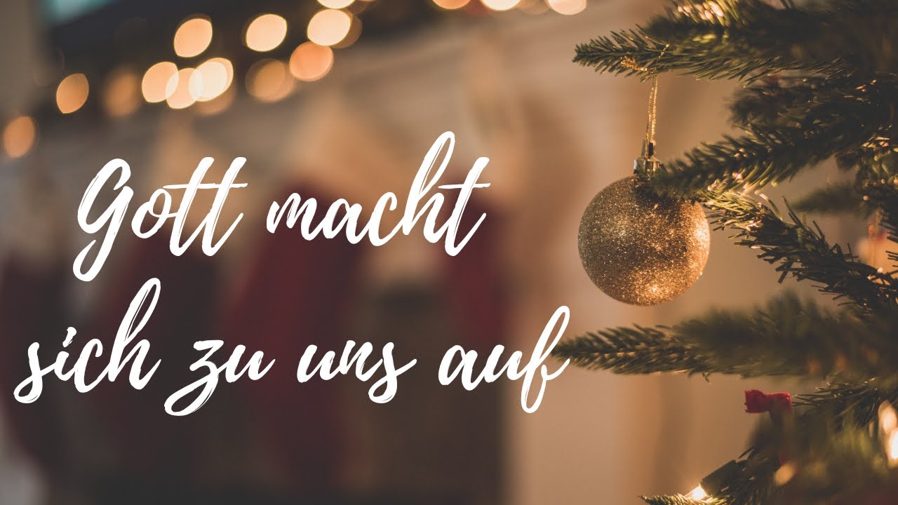 Gott macht sich zu uns auf (Lyric Video)