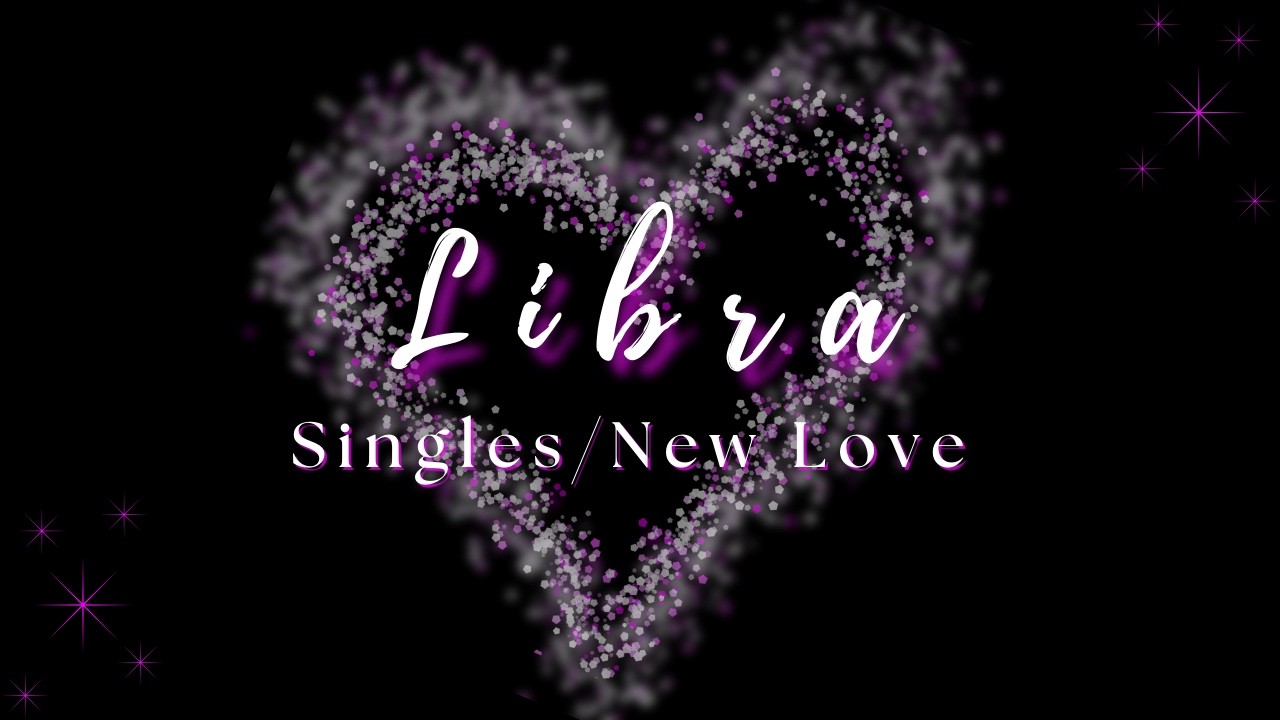 Libra ♎ | This Feels Meant to Be | Singles / New Love