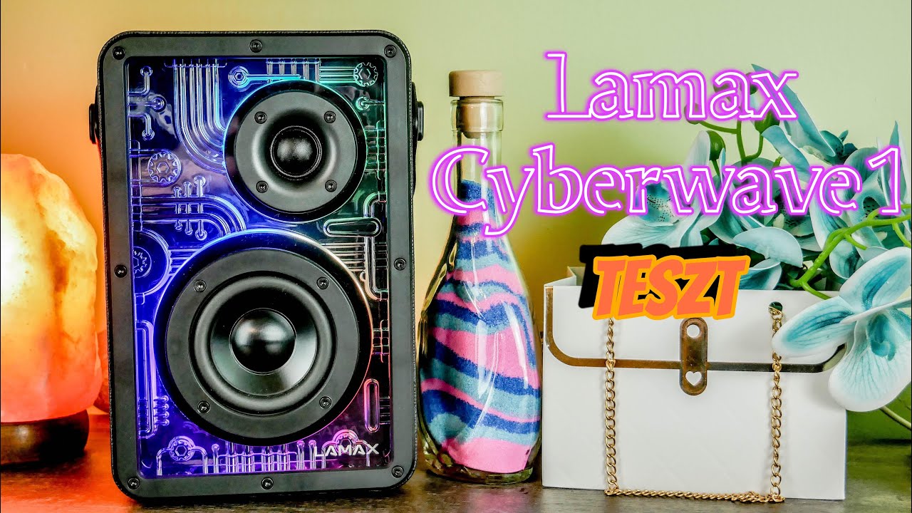 Lamax CyberWave1 egy remek 35 ezres hangszóró E349