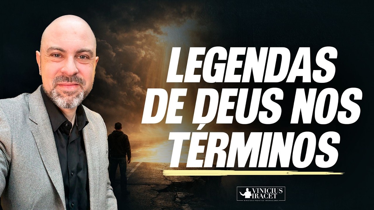 LEGENDA DE DEUS NOS TÉRMINOS - DIREÇÃO DIVINA RELACIONAMENTOS @ViniciusIracet ​