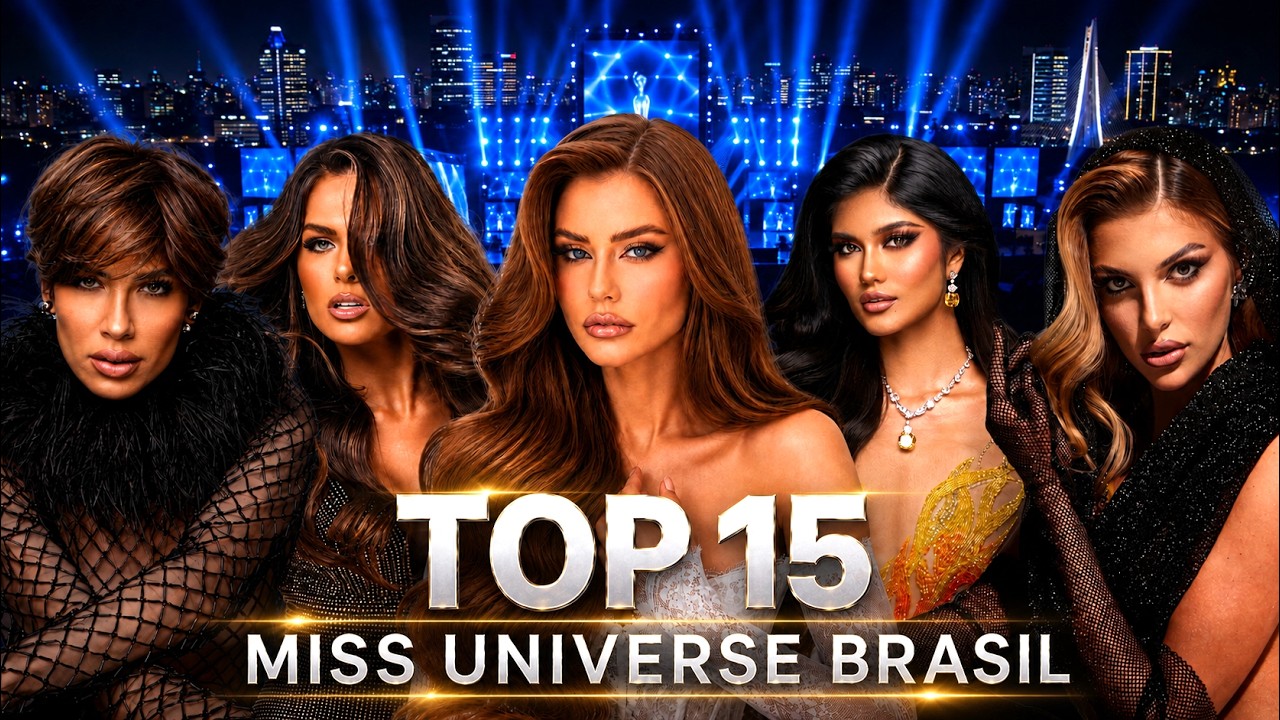 TOP 15 MISS UNIVERSE BRASIL | P&Oacute;S CONFINAMENTO