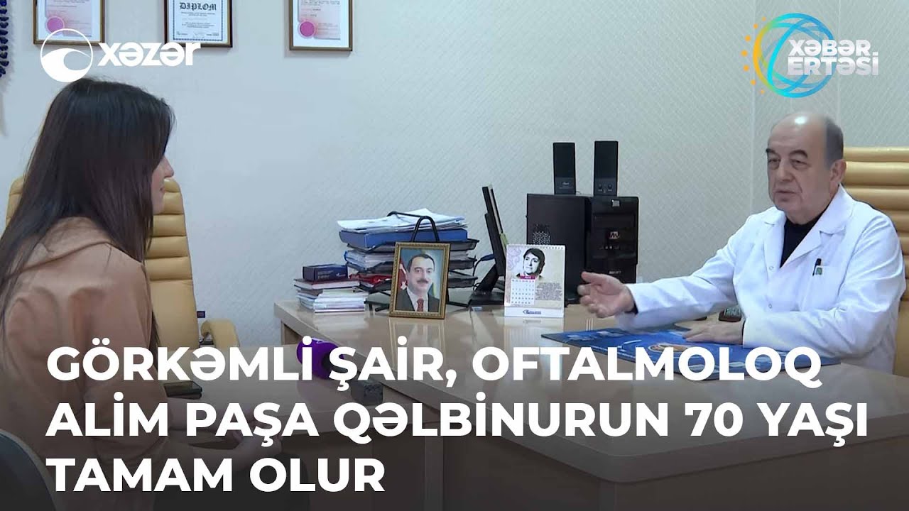 Görkəmli Şair, Oftalmoloq Alim Paşa Qəlbinurun 70 Yaşı Tamam Olur