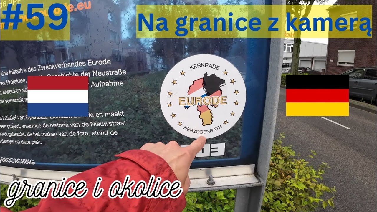 59. Granice. Kerkrade - Herzogenrath i park na granicy. NL -&bull;- D.