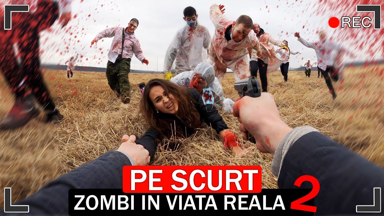 PE SCURT, APOCALIPSA ZOMBI IN VIATA REALA 2