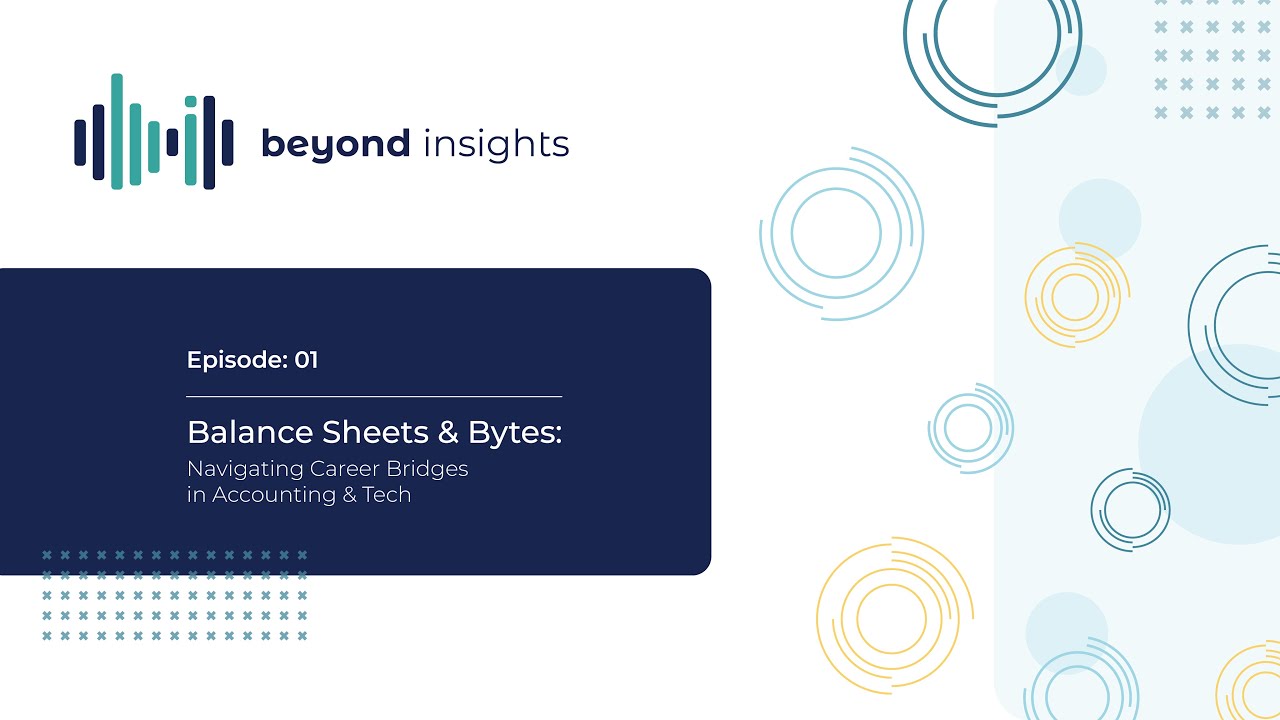 Balance Sheets & Bytes: Navigating Career Bridges in Accounting & Tech