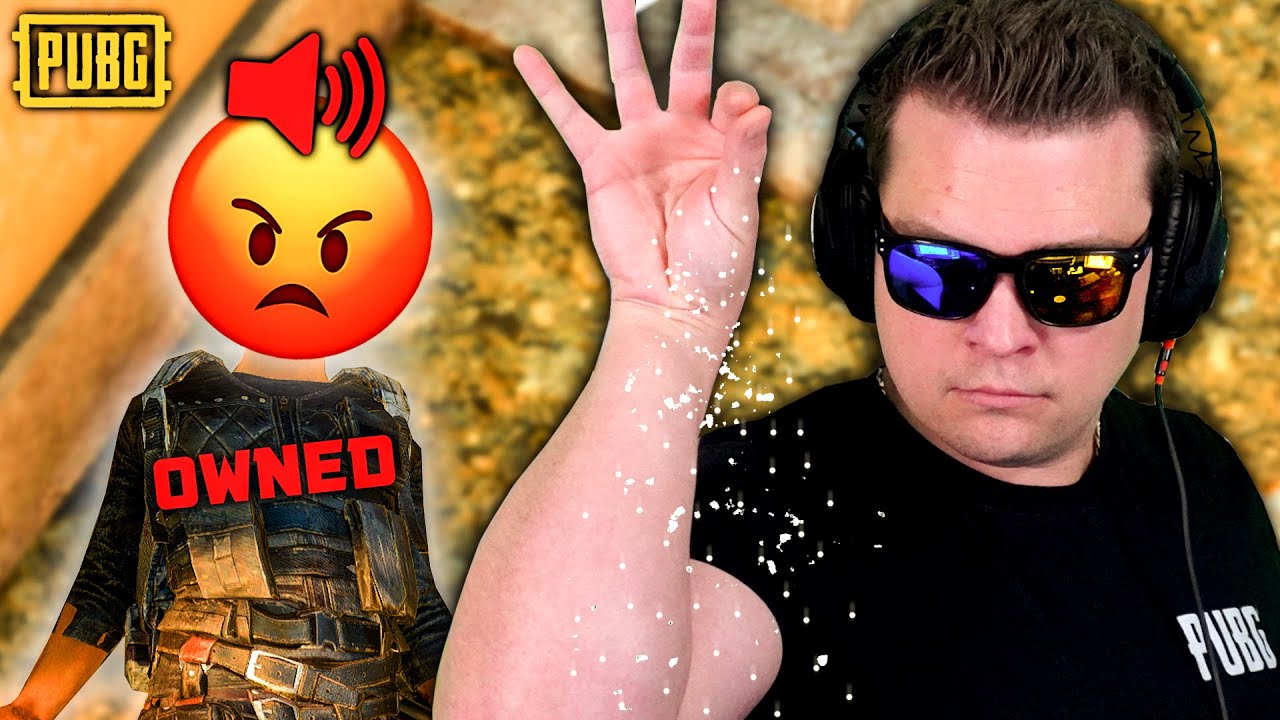 OWNAGE makes people SALTY - PUBG