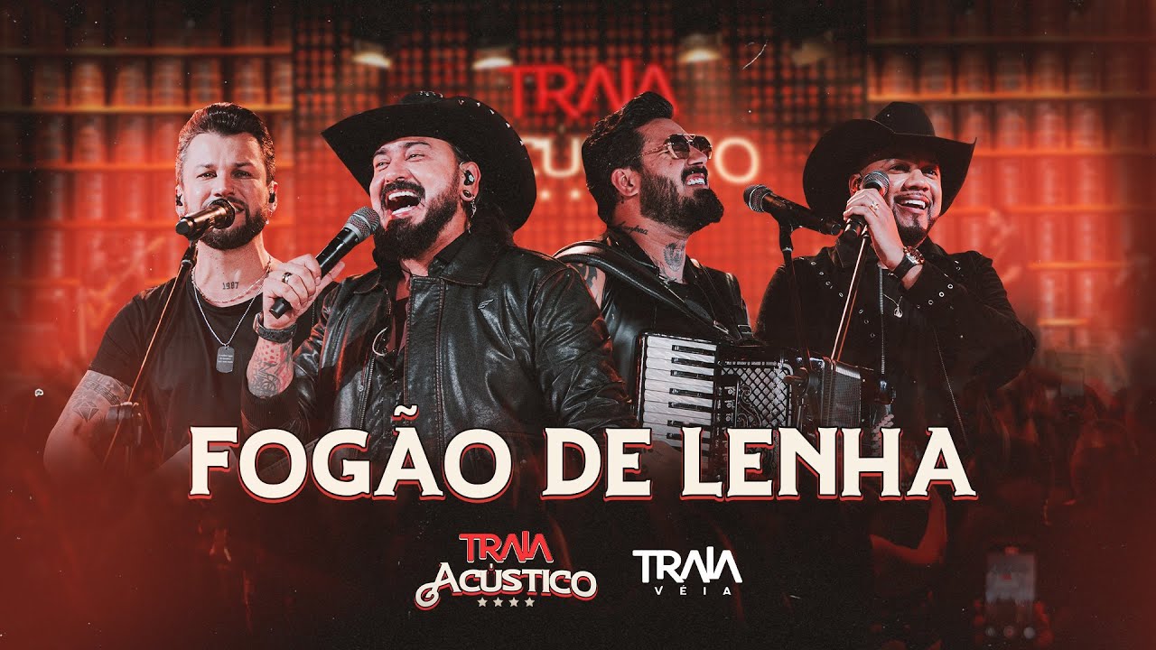 Traia V&eacute;ia - Fog&atilde;o de Lenha | DVD Traia Ac&uacute;stico