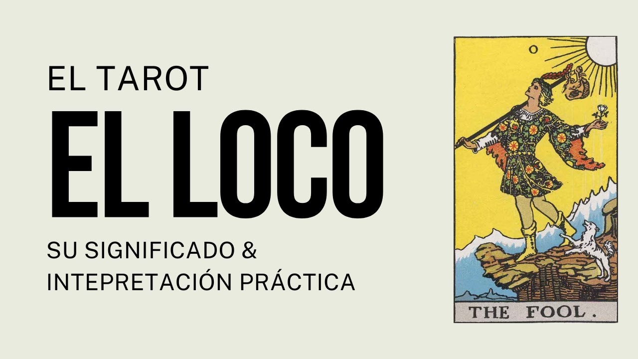 0 - El Loco | Tarot Revelado