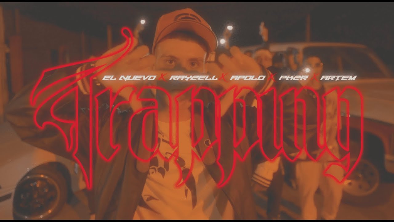EL NUEVO X RAYZELL Ft. EL PK2R X APOLO X ARTEM | TRAPPING (Video Oficial)