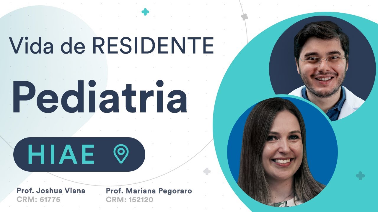 Como é a residência médica de Pediatria no HIAE | Vida de Residente