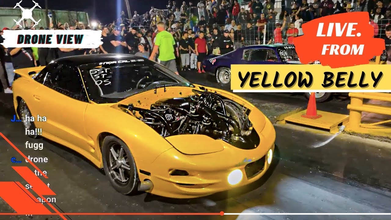Drag Racing Livestream rebroadcasting | Yello belly Live
