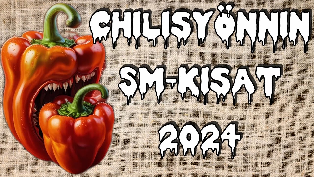 Chilisyönnin SM-KISAT 2024