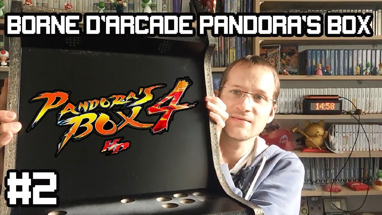 Fabriquer une borne d'arcade Pandora's BOX : Construction de la borne !