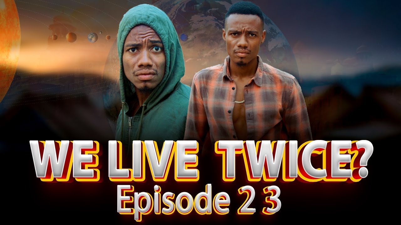 TUNAISHI MARA MBILI? | ep 23 |