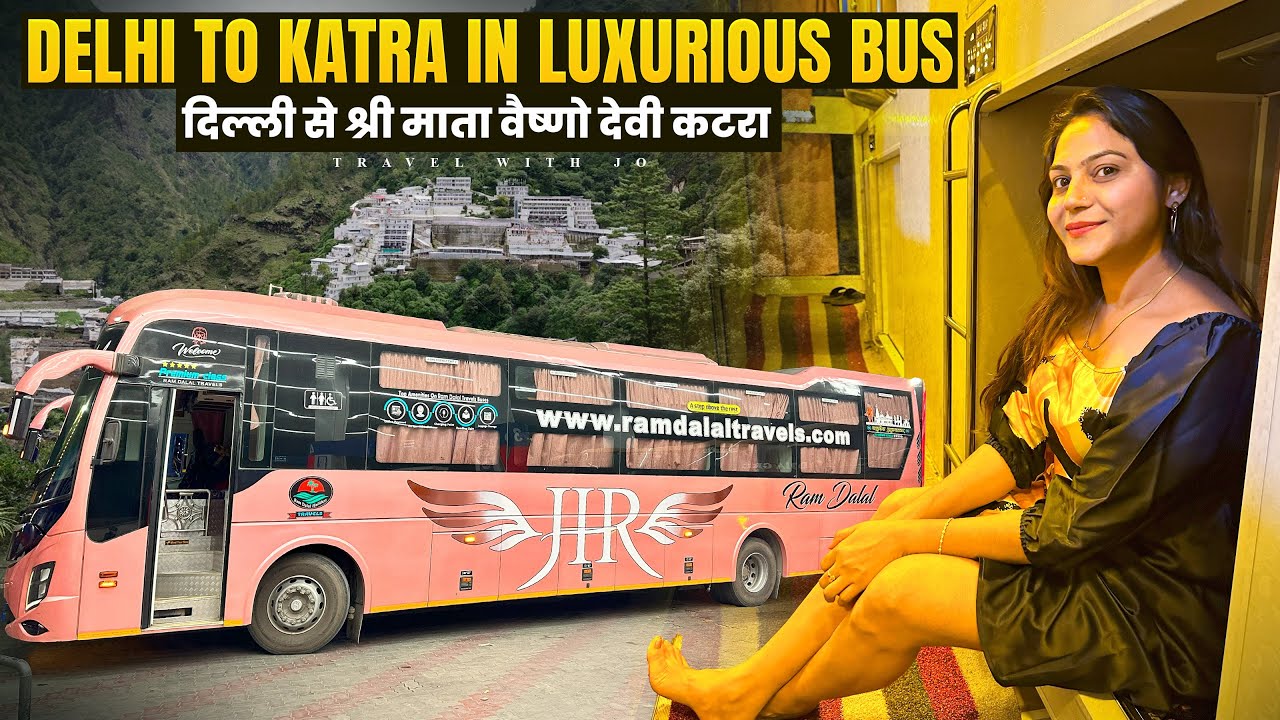 Delhi to Katra in luxurious Ac sleeper bus with washroom 🚍 दिल्ली से श्री माता वैष्णोदेवी कटरा बस