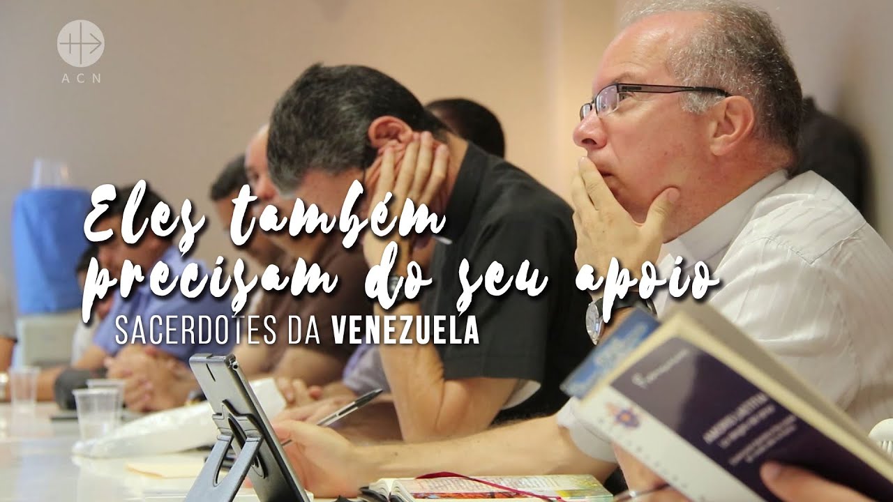 Apoie os sacerdotes da Venezuela!