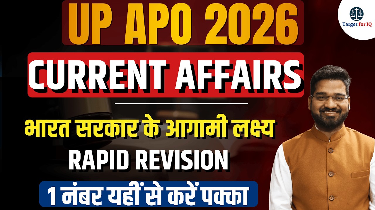Upcoming Goals & Targets Current AFFAIRS FOR UP APO prelims 2026 by Satendra sir 