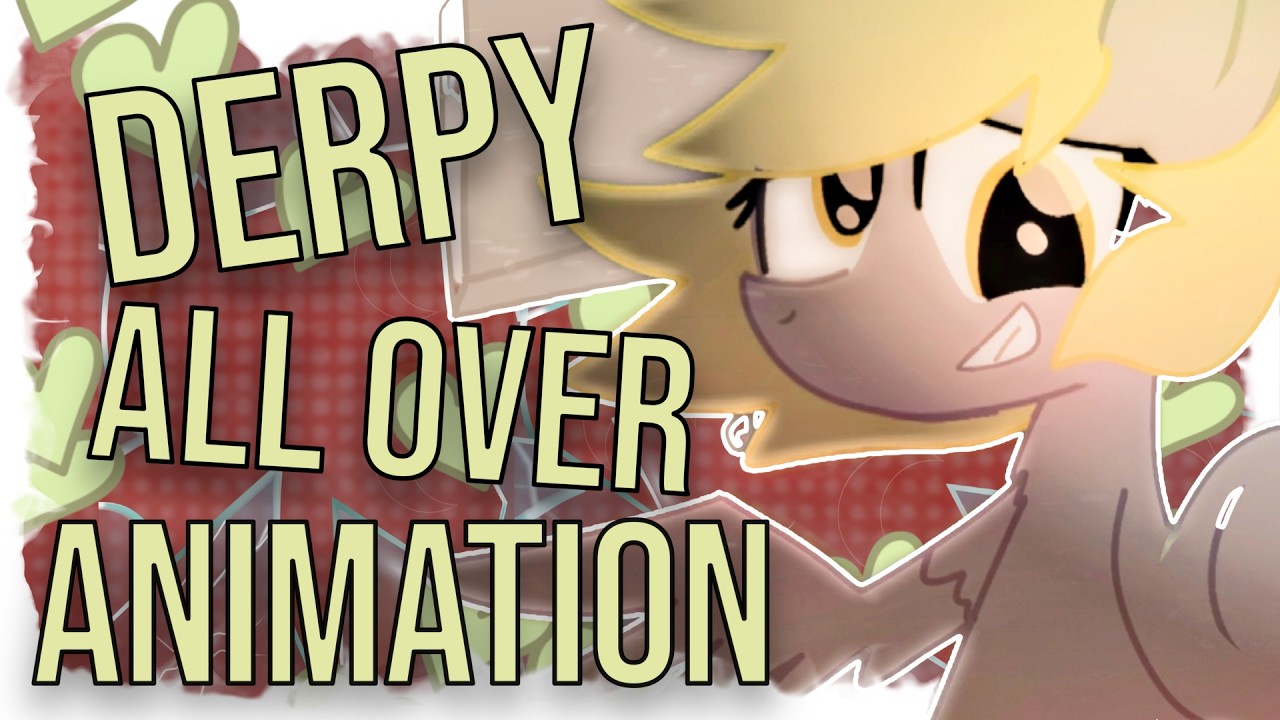 Derpy All Over [MLP ANIMATION] (Feat. 4EverfreeBrony)