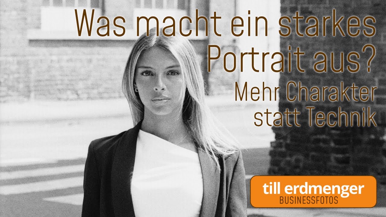 Was macht ein starkes Portrait aus? Es liegt weniger an der Technik und mehr am Charakter