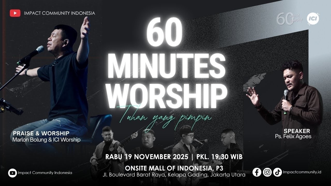 LIVE 60 MINUTES WORSHIP - TUHAN YANG PIMPIN feat Marlon Bolung & ICI Worship