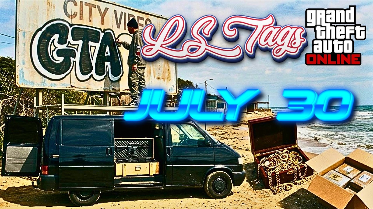 LS TAGS, SHIPWRECK, GUN VAN Locations - JULY 30| GTA ONLINE