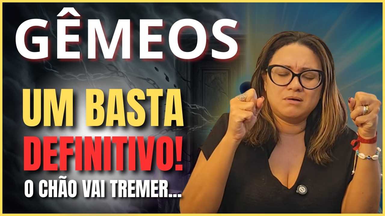 GÊMEOS VOCÊ VAI VER O QUE ESTÁ ESCONDIDO! A VERDADE QUE VAI LIBERAR SEU CAMINHO... O CHÃO VAI TREMER