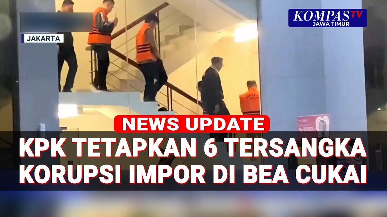 KPK Ungkap Korupsi Impor, 6 Pejabat Bea Cukai Ditetapkan Tersangka!