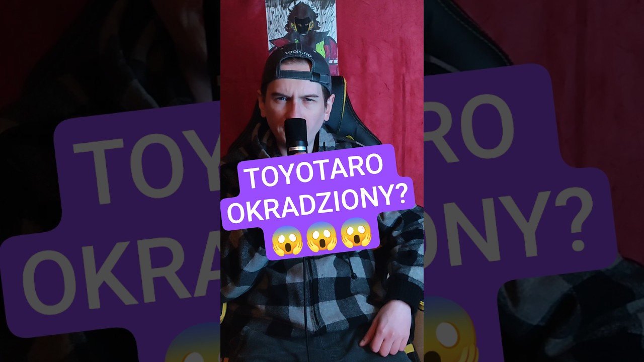 TOYOTARO OKRADZIONY?😱😱 