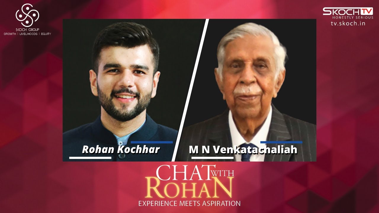 Chat with Rohan - In Conversation with Justice M N Venkatachaliah, Former Chief Justice of India