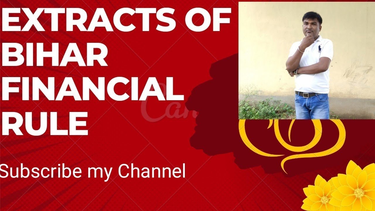 Extracts of Bihar Financial Rule/Bihar Financial Rule