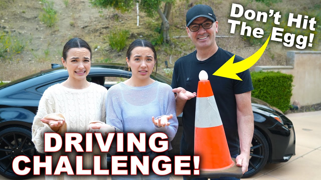 Driving Challenge DON'T HIT THE EGG! with Veronica and Vanessa DAD vs DAUGHTERS!