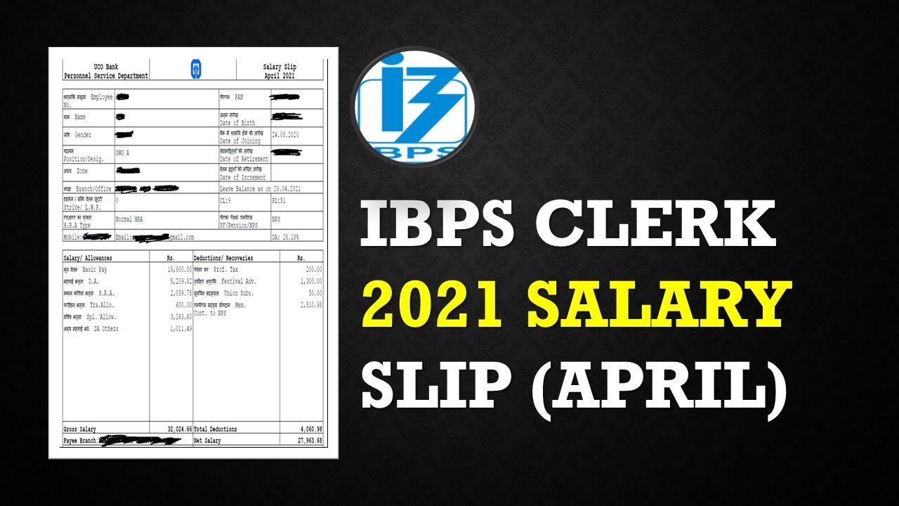 UCO BANK Clerk 2021 April Salary Slip || IBPS Clerk 2021 Latest Salary Details