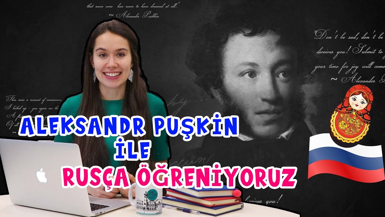 RUS YAZARLARIYLA RUSÇA ÖĞREN | ALEKSANDR PUŞKİN