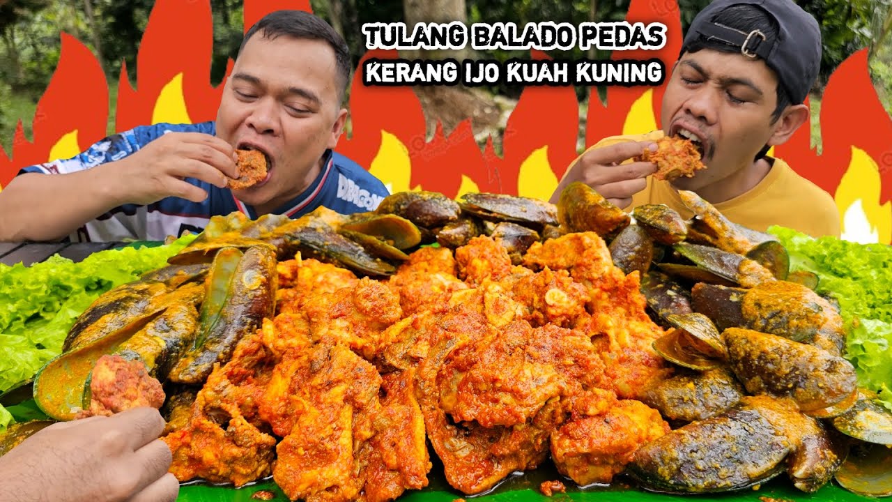 BAHAGIA KALO DI BILANG ENAK ! TULANG AYAM BALADO PEDAS + KERANG KUAH KUNING, NIKMAT JASA