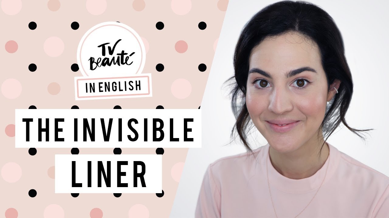 The invisible liner | English - TV Beaut&eacute; | Vic Ceridono