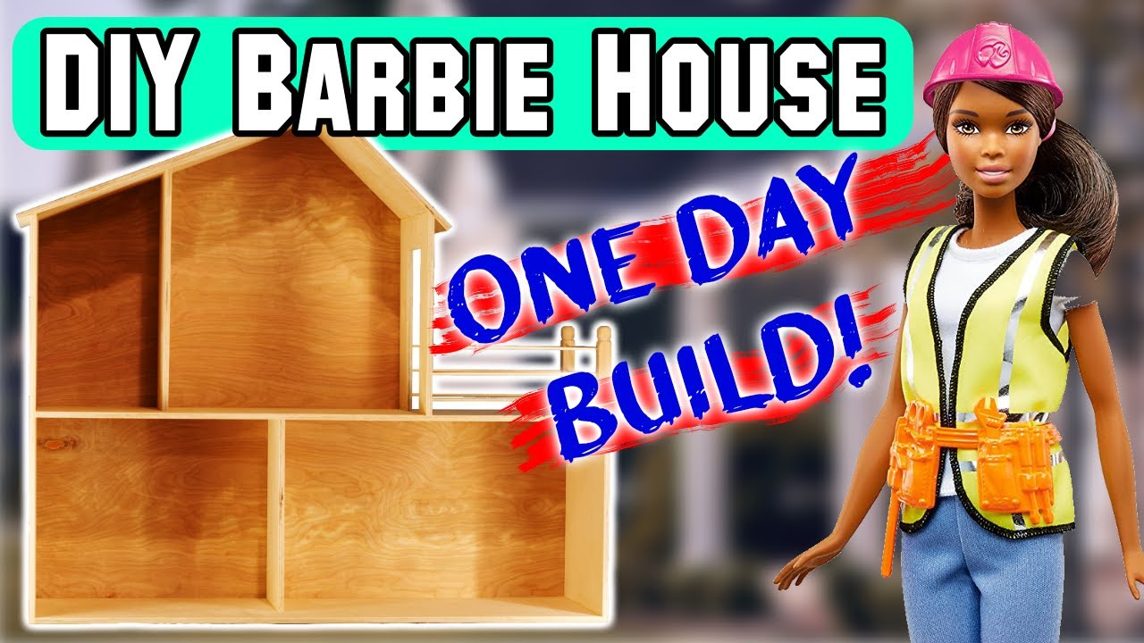 Make a Wood Barbie Doll House | Easy One Day Build