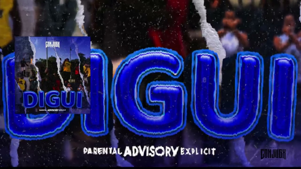 CONJUGX - DIGUI [PROD. DJ TABA MIX x DJ TIBEIRAS x DJ JOHNNY BY]