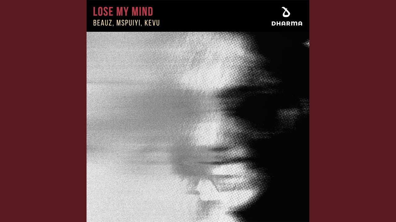Lose My Mind